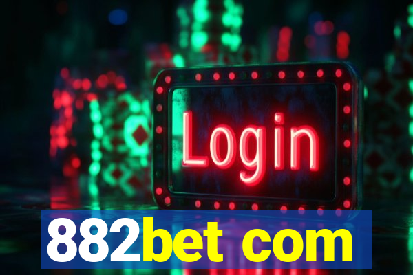 882bet com